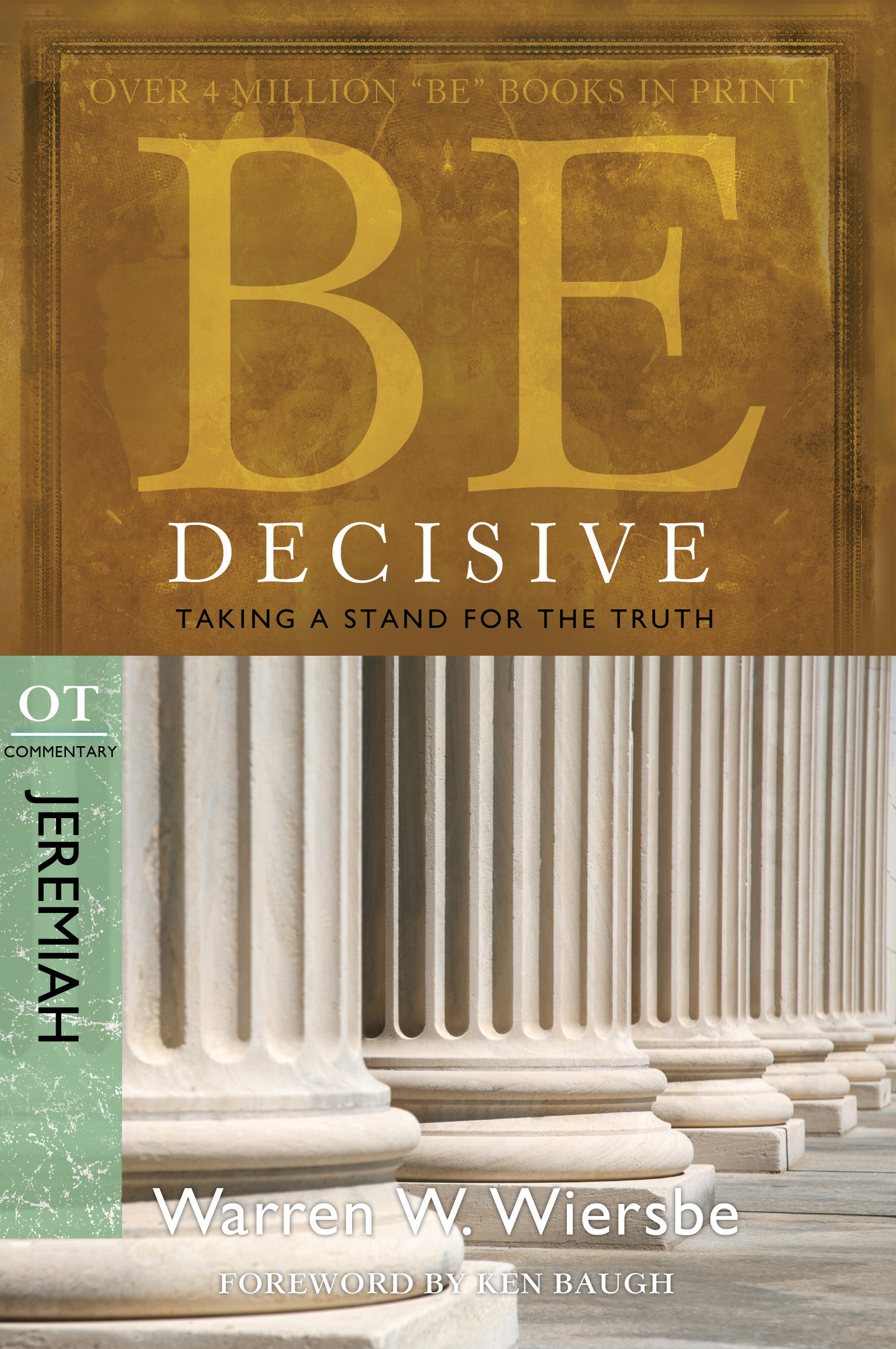 Be Decisive (Jeremiah)