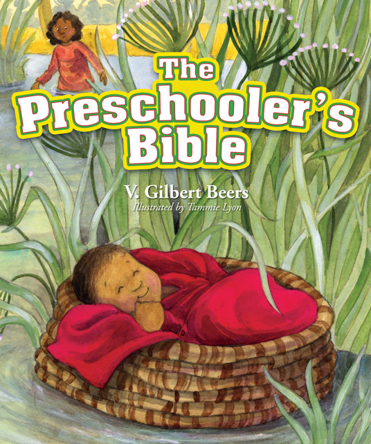 The Preschooler's Bible By V Gilbert Beers (Hardback) 9781434702937