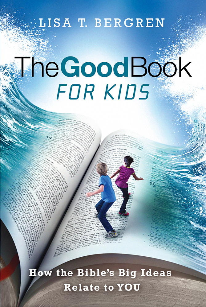 The Good Book for Kids By Lisa T Bergren (Paperback) 9781434710246