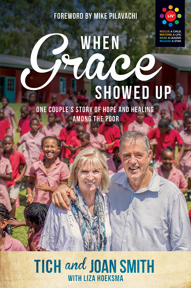 When Grace Showed Up By Tich Smith Joan Smith Liza Hoeksma (Paperback)