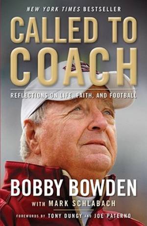 Called To Coach Tp By Bowden Bobby (Paperback) 9781439196458