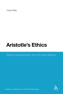 Aristotle's Ethics By Dr Hope May (Paperback) 9781441119308