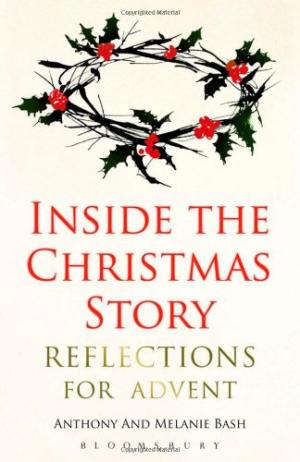 Inside the Christmas Story By Anthony Bash Melanie Bash (Paperback)