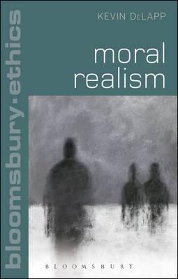 Moral Realism By Kevin De Lapp (Hardback) 9781441126917