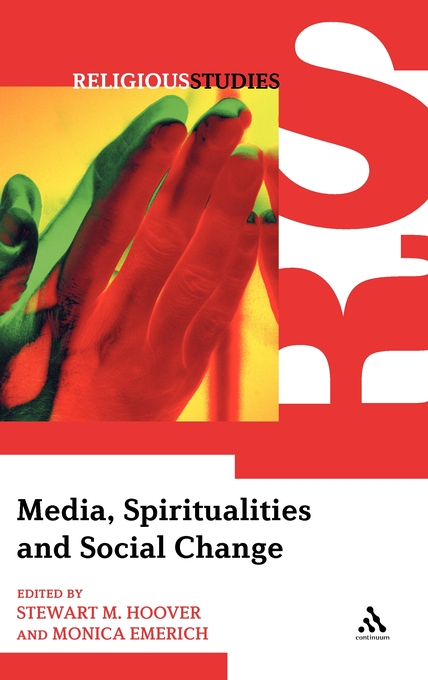 Media Spiritualities and Social Change