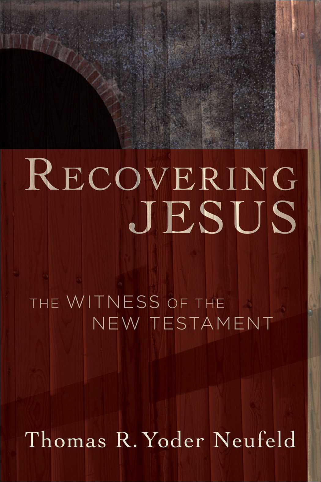 Recovering Jesus [eBook]