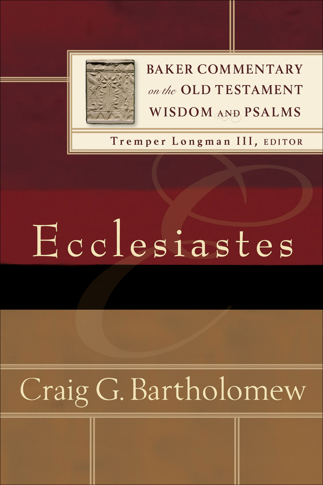 Ecclesiastes (Baker Commentary on the Old Testament Wisdom and Psalms) [eBook]