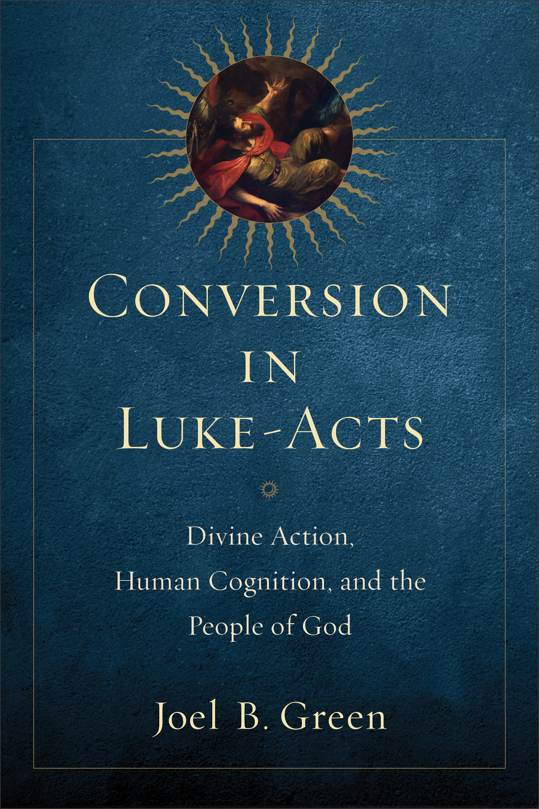 Conversion in Luke-Acts