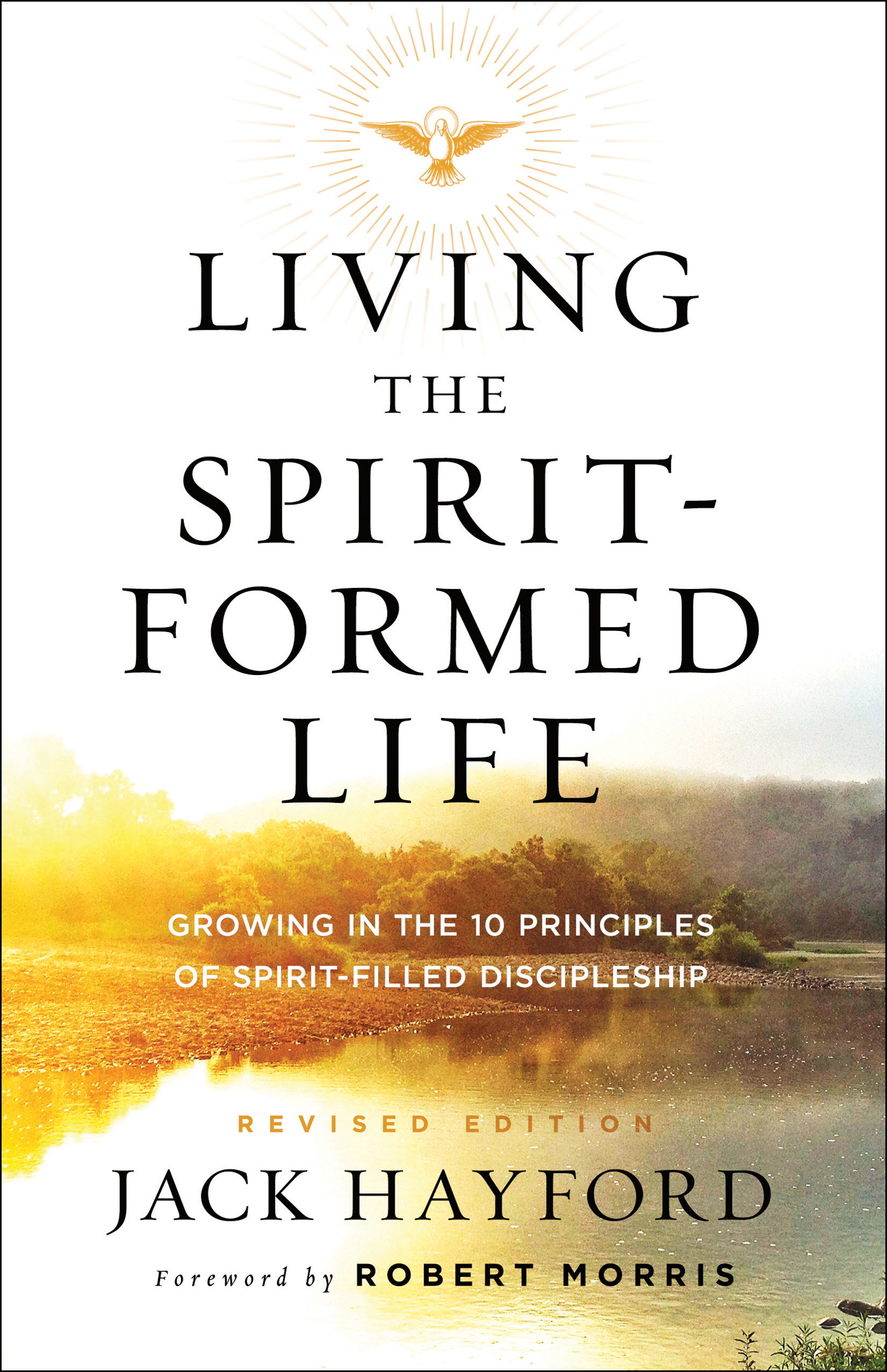 Living the Spirit-Formed Life