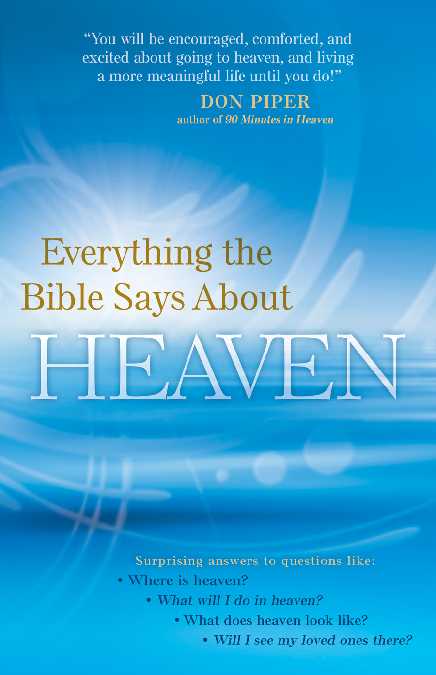 Everything the Bible Says About Heaven [eBook]