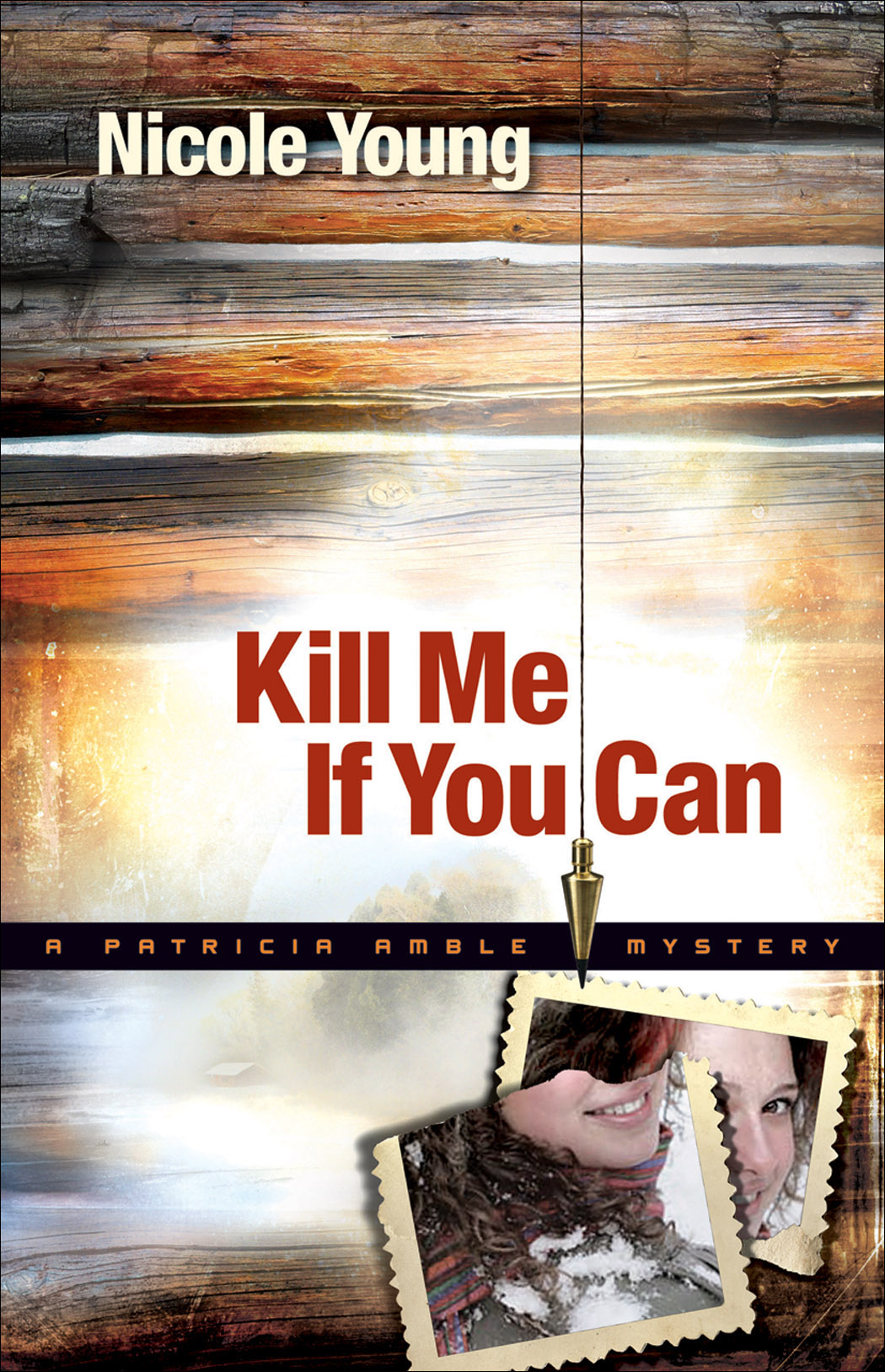 Kill Me If You Can (Patricia Amble Mystery Book #2) [eBook