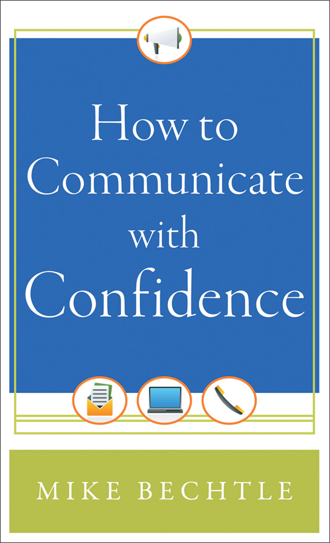 How to Communicate with Confidence [eBook]