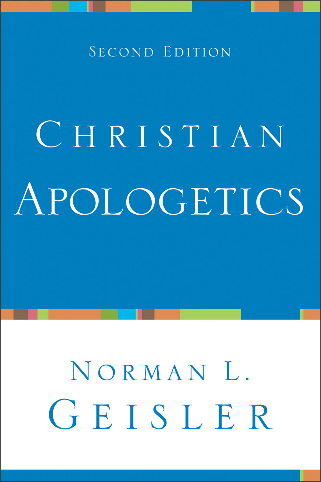 Christian Apologetics [eBook]