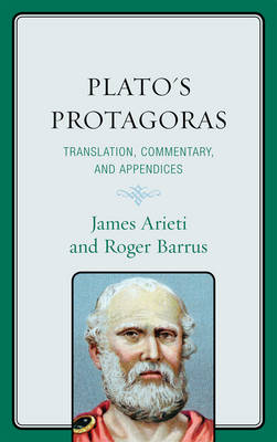 Plato's Protagoras By Arieti James A Barrus Roger M (Hardback)