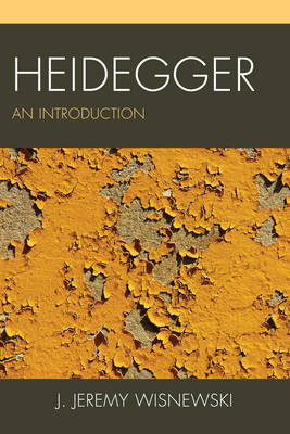 Heidegger An Introduction By Wisnewski J Jeremy (Hardback)