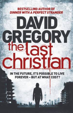 The Last Christian By David Gregory (Paperback) 9781444701371