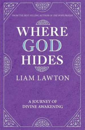 Where God Hides By Liam Lawton (Paperback) 9781444743159