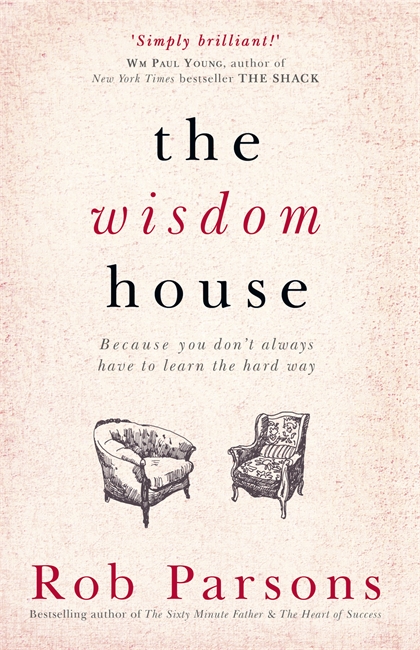 The Wisdom House By Parsons Rob (Paperback) 9781444745672