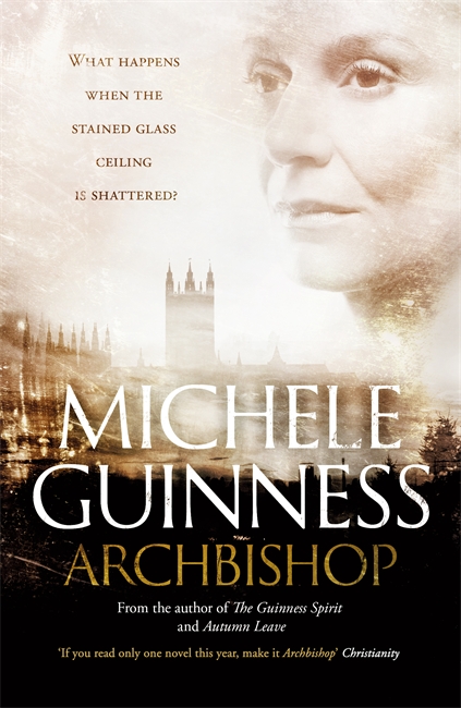 Archbishop By Guinness Michele (Paperback) 9781444753370