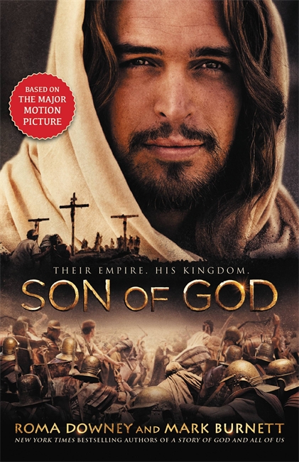 Son of God - Paperback Book By Mark Burnett Roma Downey (Paperback)