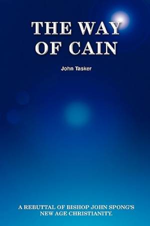 The Way of Cain By John Tasker (Paperback) 9781445250847