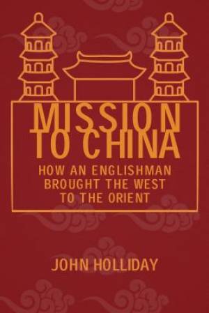 Mission to China