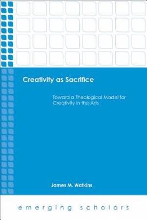 Creativity as Sacrifice