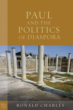 Paul And The Politics Of Diaspora