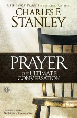 Prayer By Charles F Stanley (Paperback) 9781451668605