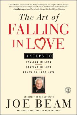 The Art of Falling in Love By Joe Beam (Paperback) 9781451672657