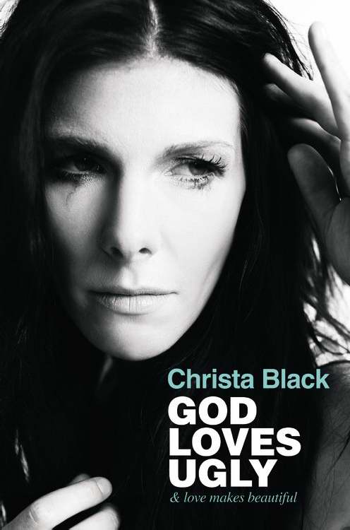 God Loves Ugly & love makes beautiful By Black Christa (Paperback)