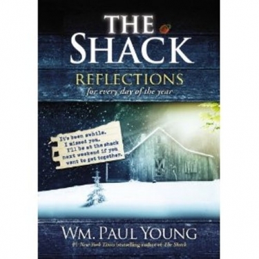 The Shack Reflections for Every Day of the Year By Young Wm Paul