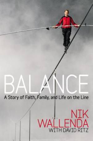 Balance By David Ritz Nik Wallenda (Hardback) 9781455545513