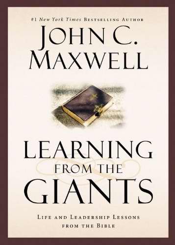 Learning from the Giants By John C Maxwell (Hardback) 9781455557073