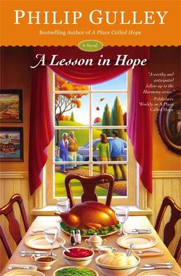 A Lesson in Hope By Philip Gulley (Paperback) 9781455586875