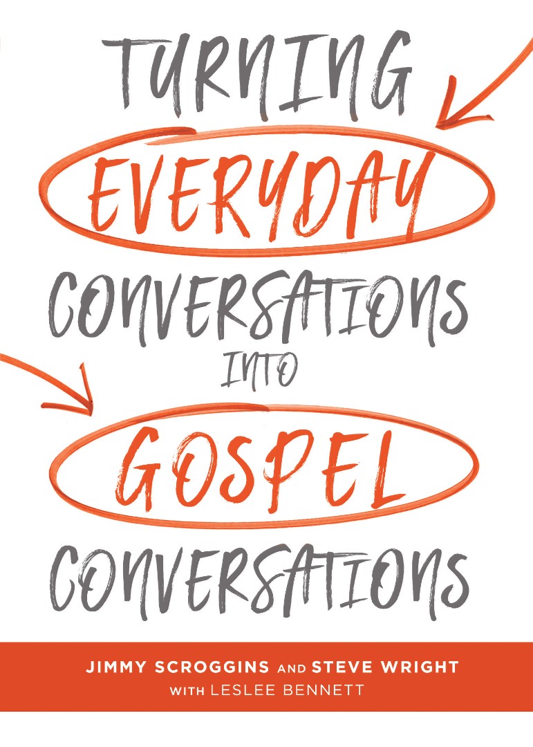 Turning Everyday Conversations Into Gospel Conversations (Paperback)