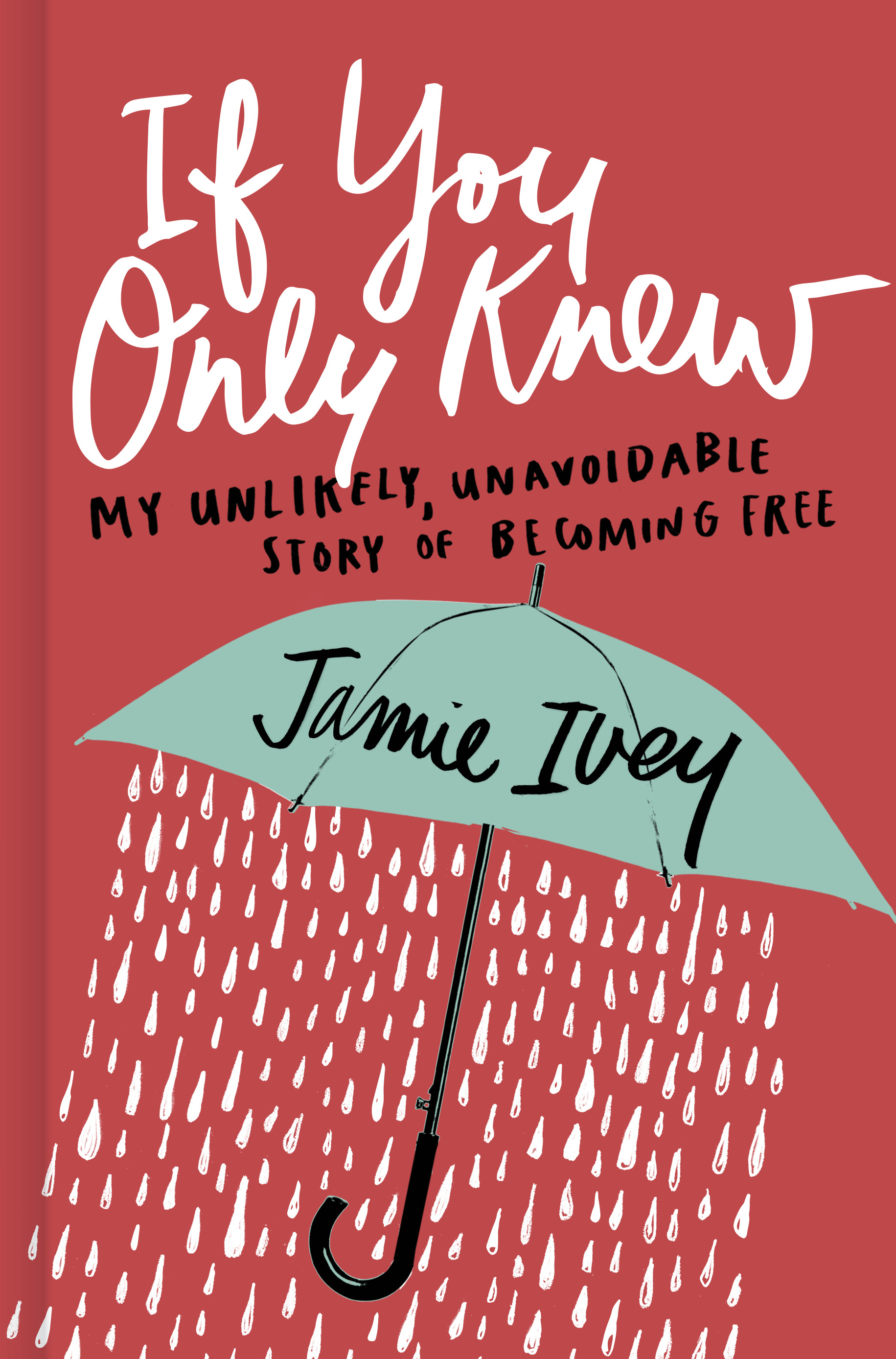 If You Only Knew By Jamie Ivey (Hardback) 9781462749720