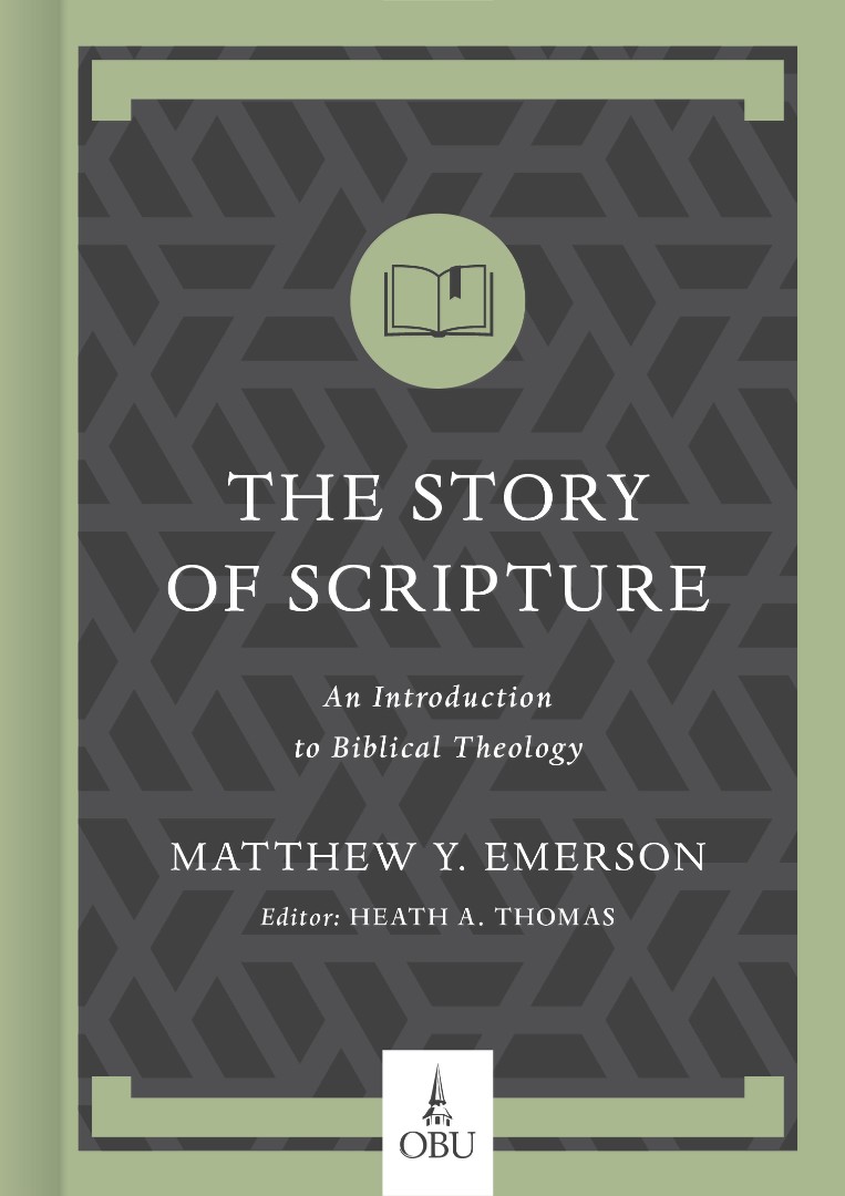 The Story of Scripture By Emerson Matthew Y Thomas He (Hardback)