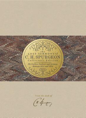 The Lost Sermons of C H Spurgeon Volume IV By George Christian