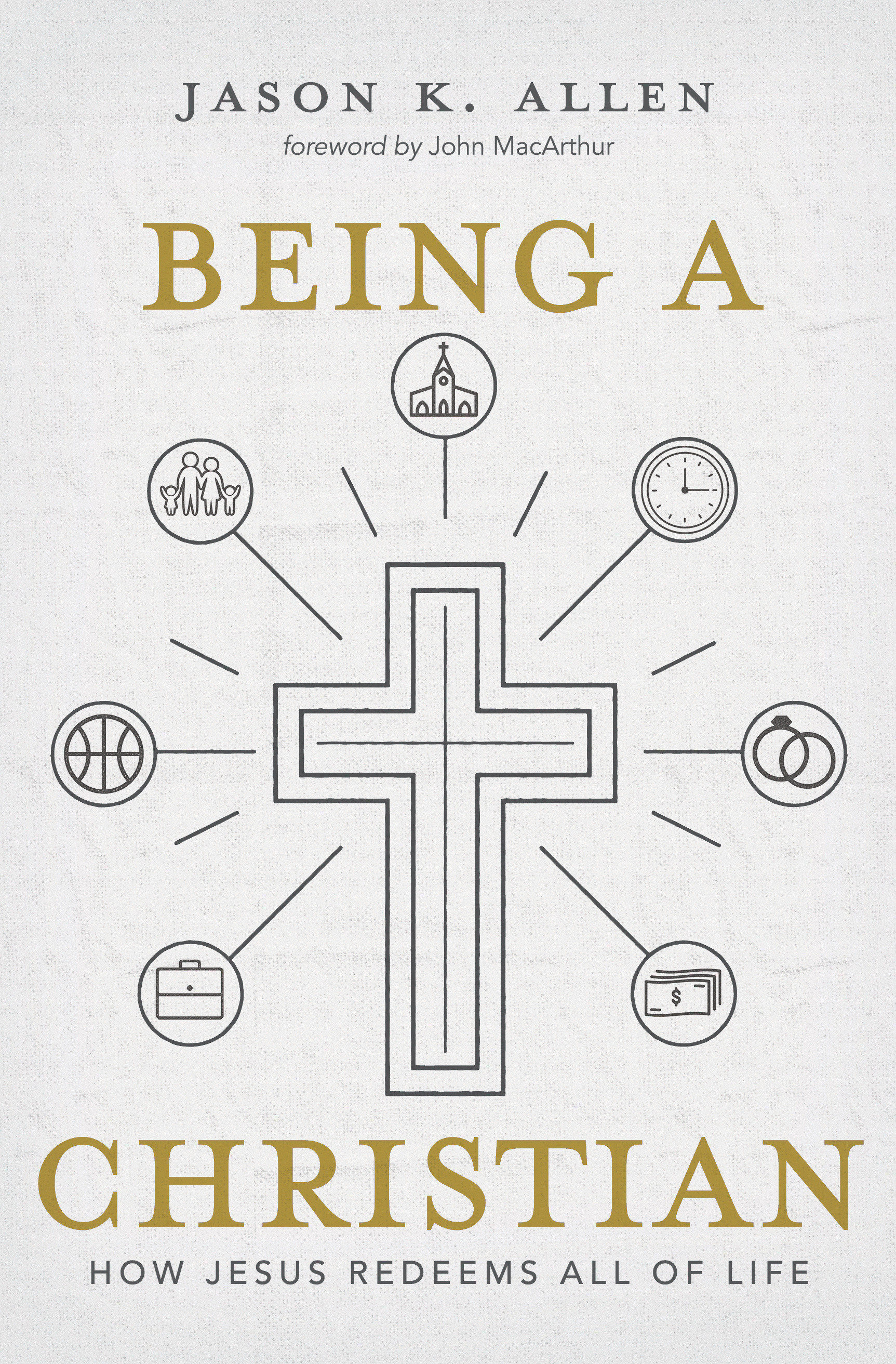 Being a Christian By Allen Jason K (Hardback) 9781462761937