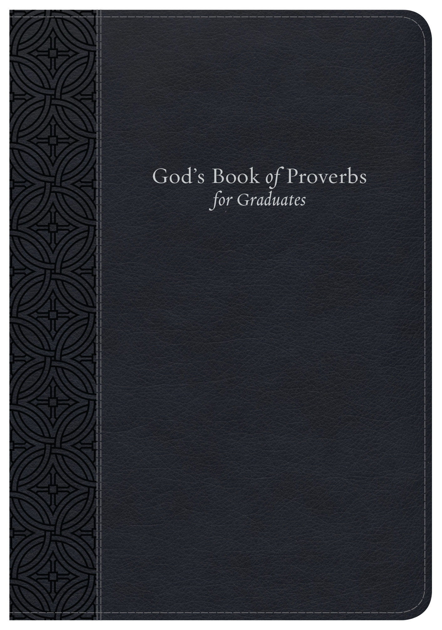 God's Book of Proverbs for Graduates By Holman Bible 9781462778232