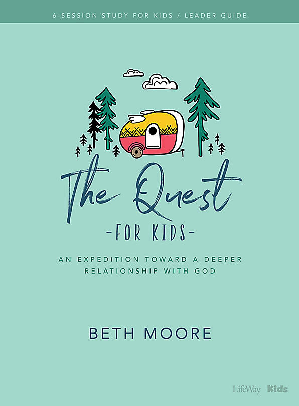 The Quest For Kids Bible Study Leader Guide By Moore Beth