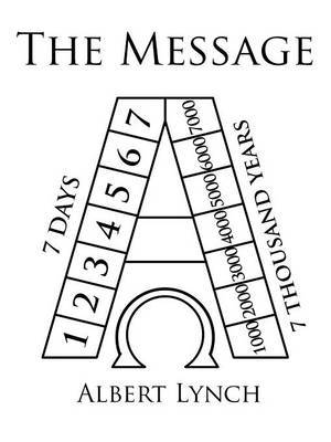 The Message By Albert Lynch (Paperback) 9781466947054