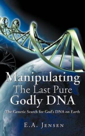 Manipulating the Last Pure Godly DNA