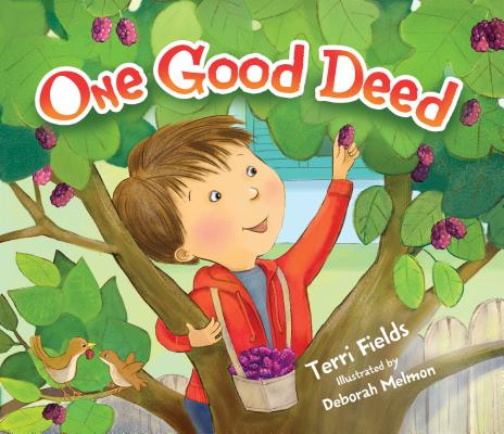 One Good Deed By Terry Fileds (Paperback) 9781467734790