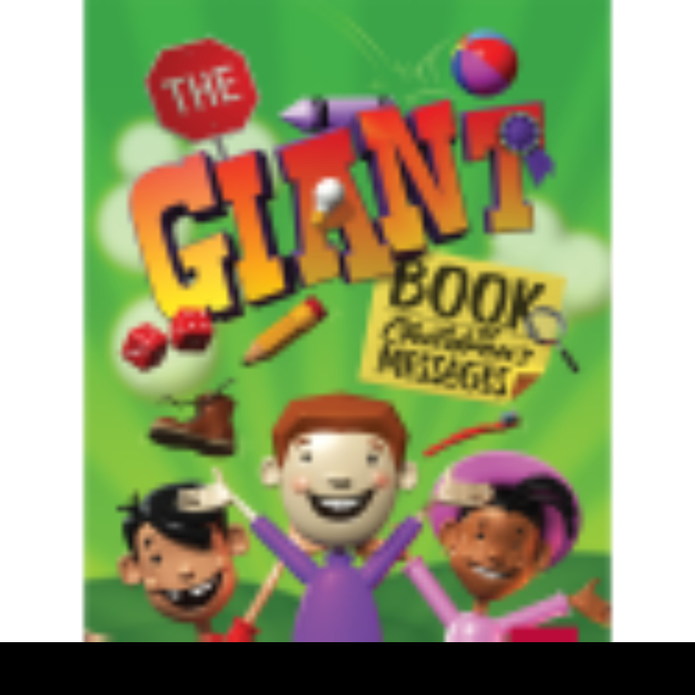 The Giant Book Of Children's Messages By Group Publishing (Paperback)