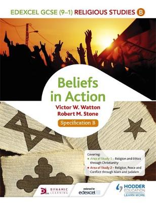 Edexcel Religious Studies For GCSE Beliefs In Action Specification B