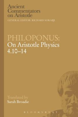 Philoponus On Aristotle Physics 4 10-14 By Philoponus (Paperback)