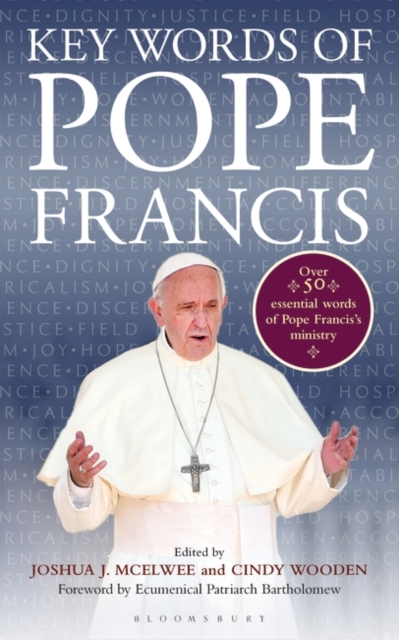 Key Words Of Pope Francis By Wooden Cindy (Paperback) 9781472955777