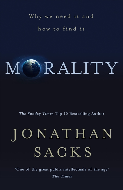 Morality - Jonathan Sacks, 9781473617315 | Eden.co.uk